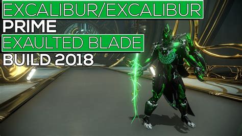 excalibur builds warframe|warframe excalibur exalted blade build.